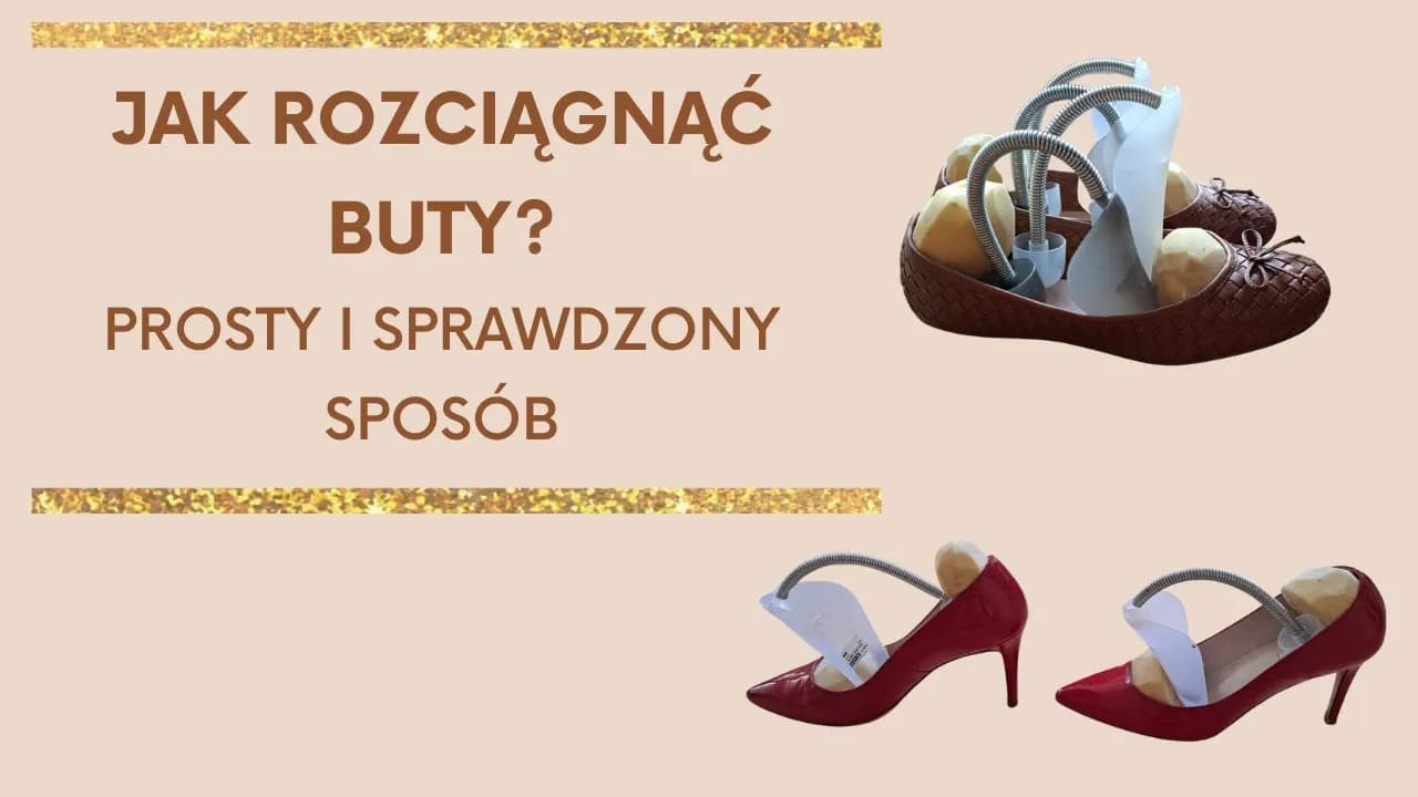 Jak rozciągnąć buty ze skóry bez ryzyka zniszczenia? Sprawdzone sposoby Jak rozciągnąć buty ze skóry bez ryzyka zniszczenia? Sprawdzone sposoby